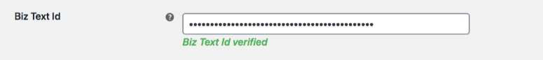 Screenshot showing the Biz Text Id field and Biz Text Id verified